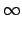$\displaystyle \infty$